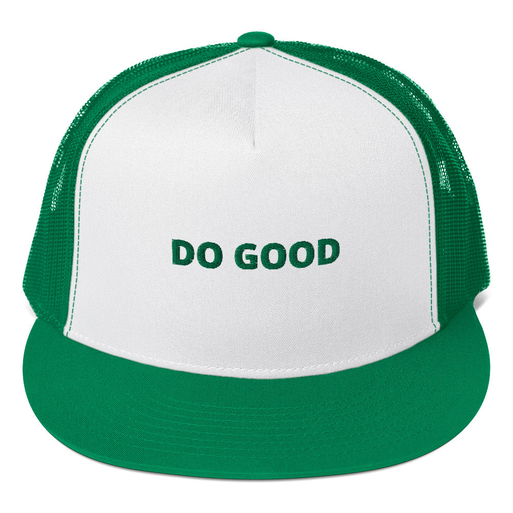 Do Good Trucker Cap