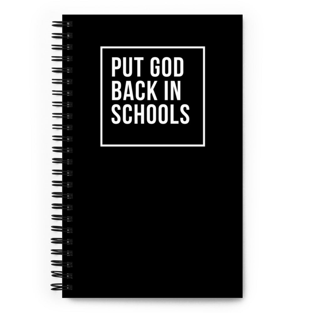 Put God Back in Schools - Spiral notebook