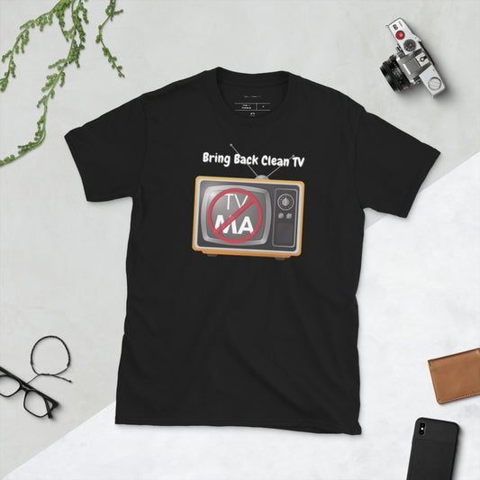 Bring Back Clean TV T-Shirt