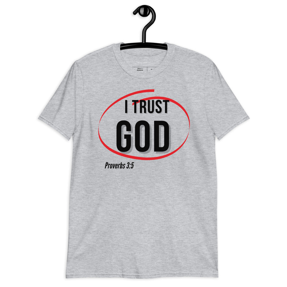 I Trust God T-Shirt