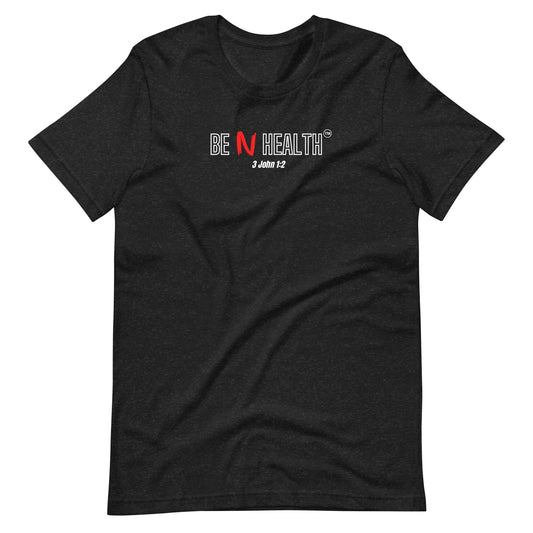 Be N Health Unisex T-shirt